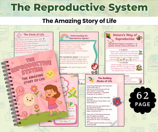 The Reproductive System: The Amazing Story of Life